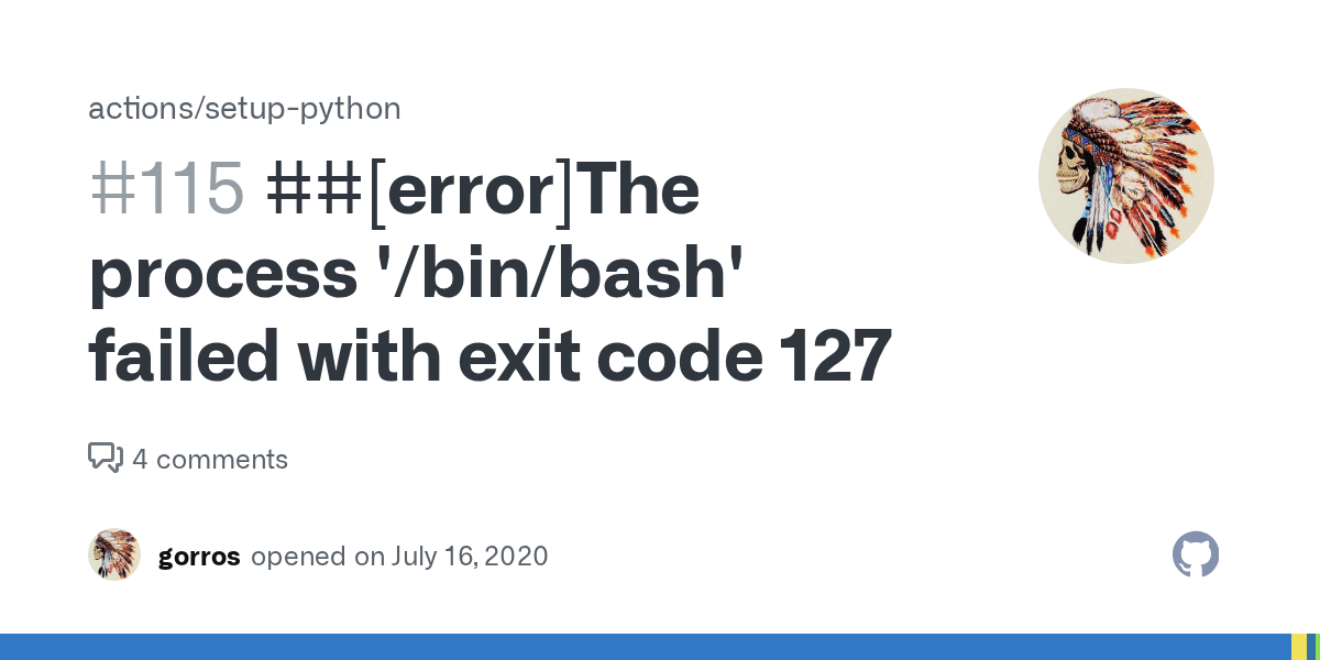 [error]The process '/bin/bash' failed with exit code 127 · Issue 115