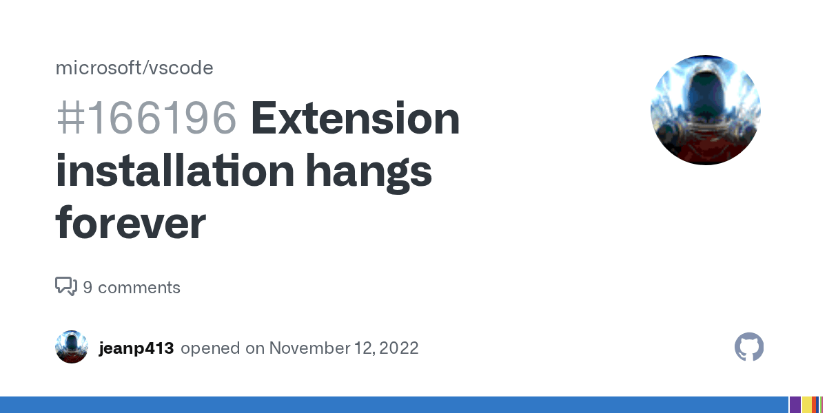 Extension installation hangs forever · Issue 166196 · microsoft/vscode