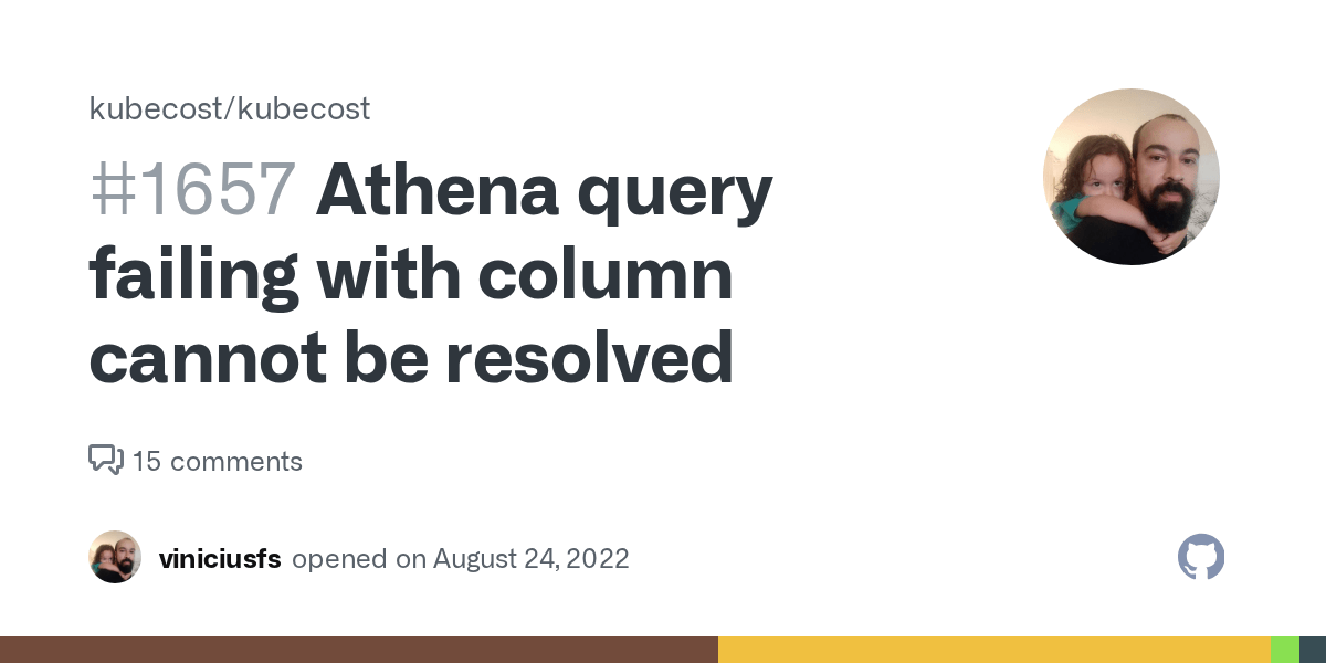 Athena query failing with column cannot be resolved · Issue 1657