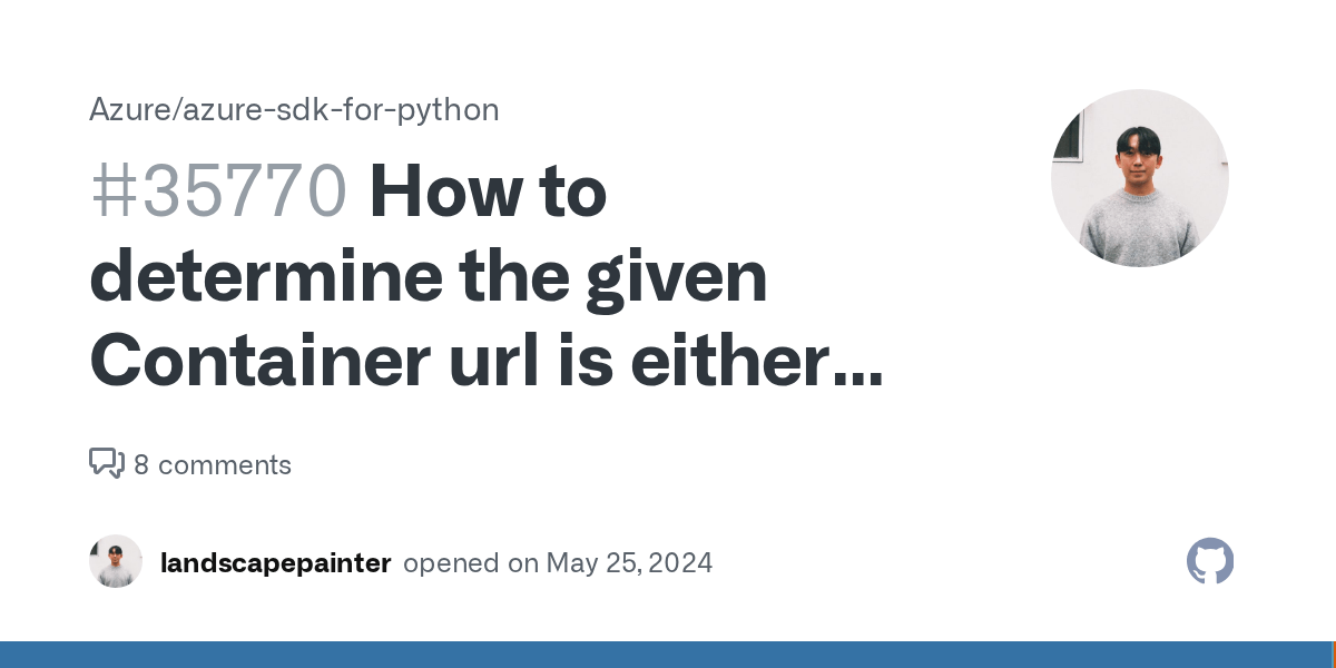 How to determine the given Container url is either public or private