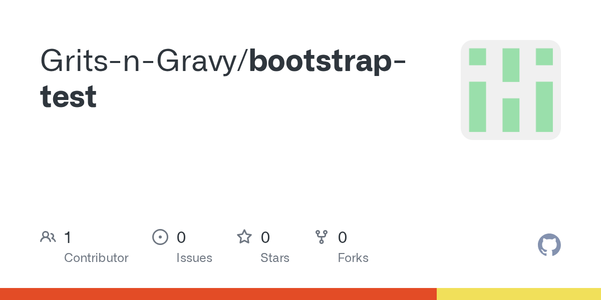 GitHub GritsnGravy/bootstraptest
