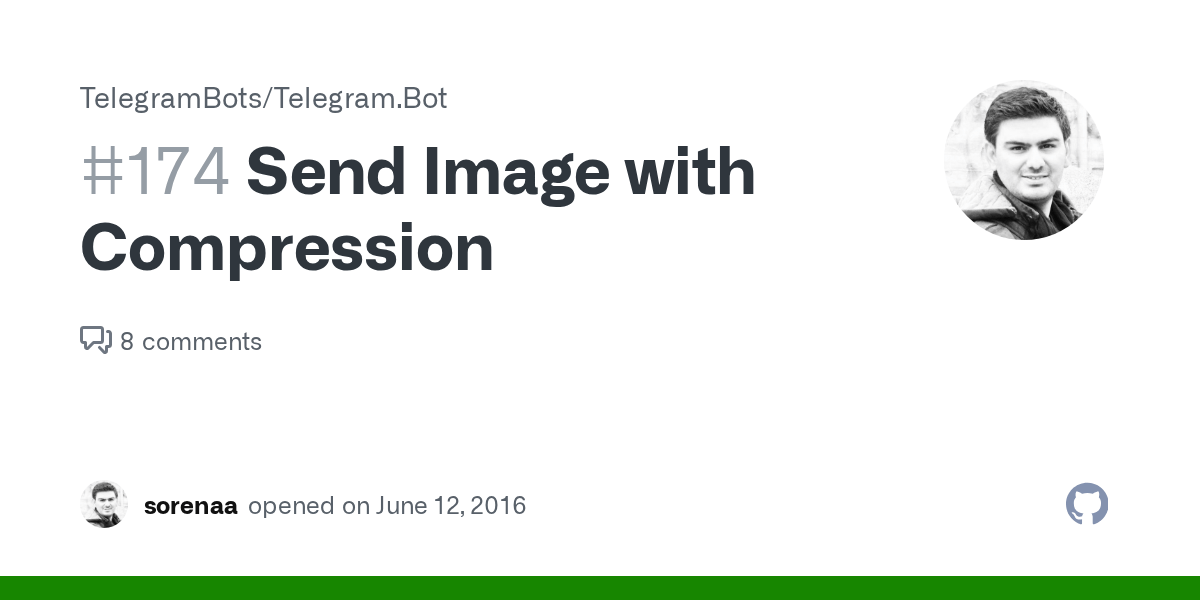 Send Image with Compression · Issue 174 · TelegramBots/Telegram.Bot