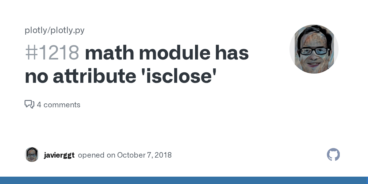 math module has no attribute 'isclose' · Issue 1218 · plotly/plotly.py