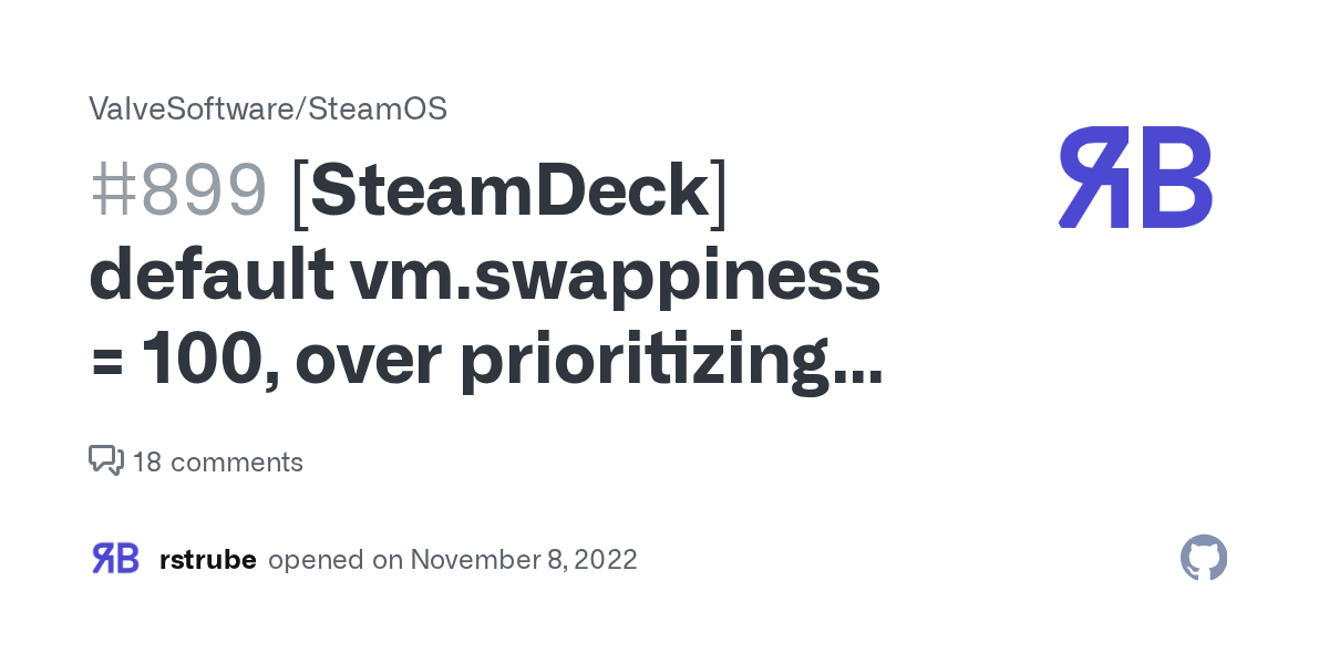 [SteamDeck] default vm.swappiness = 100, over prioritizing the use of
