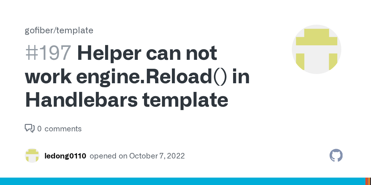 Helper can not work engine.Reload() in Handlebars template · Issue 197