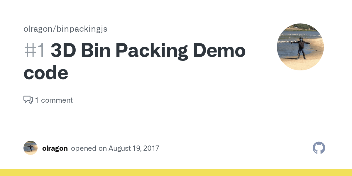 3D Bin Packing Demo code · Issue 1 · olragon/binpackingjs · GitHub