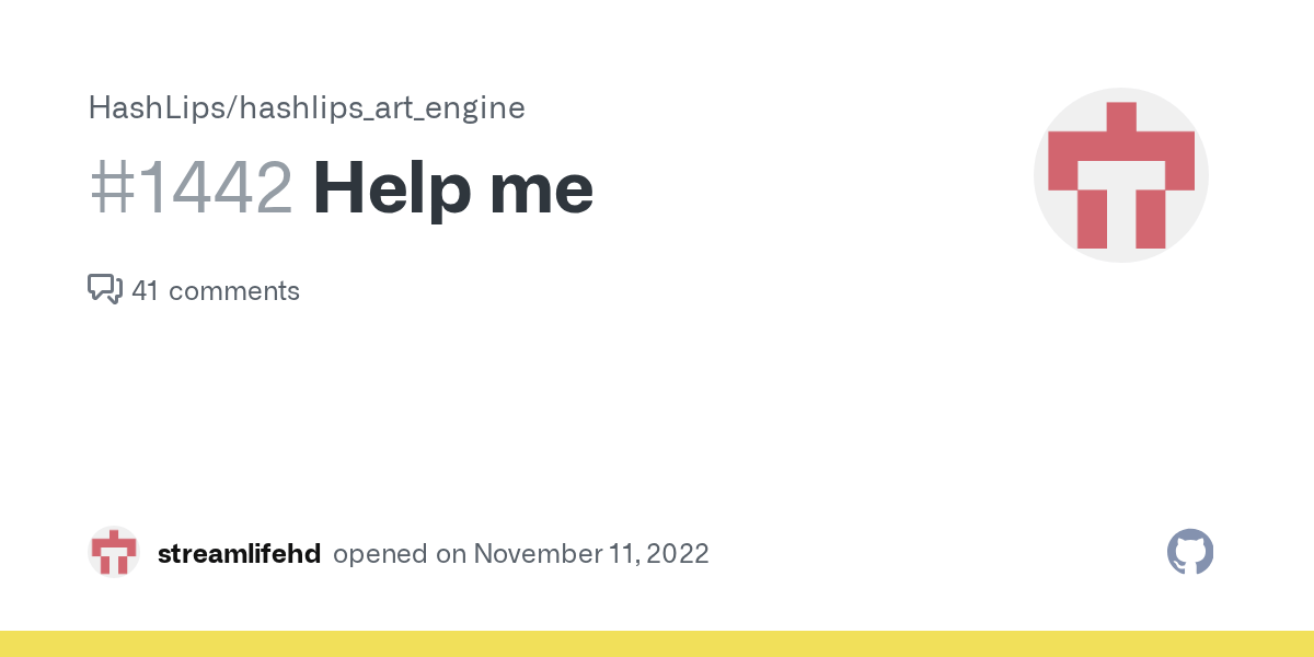 Help me · Issue 1442 · HashLips/hashlips_art_engine · GitHub