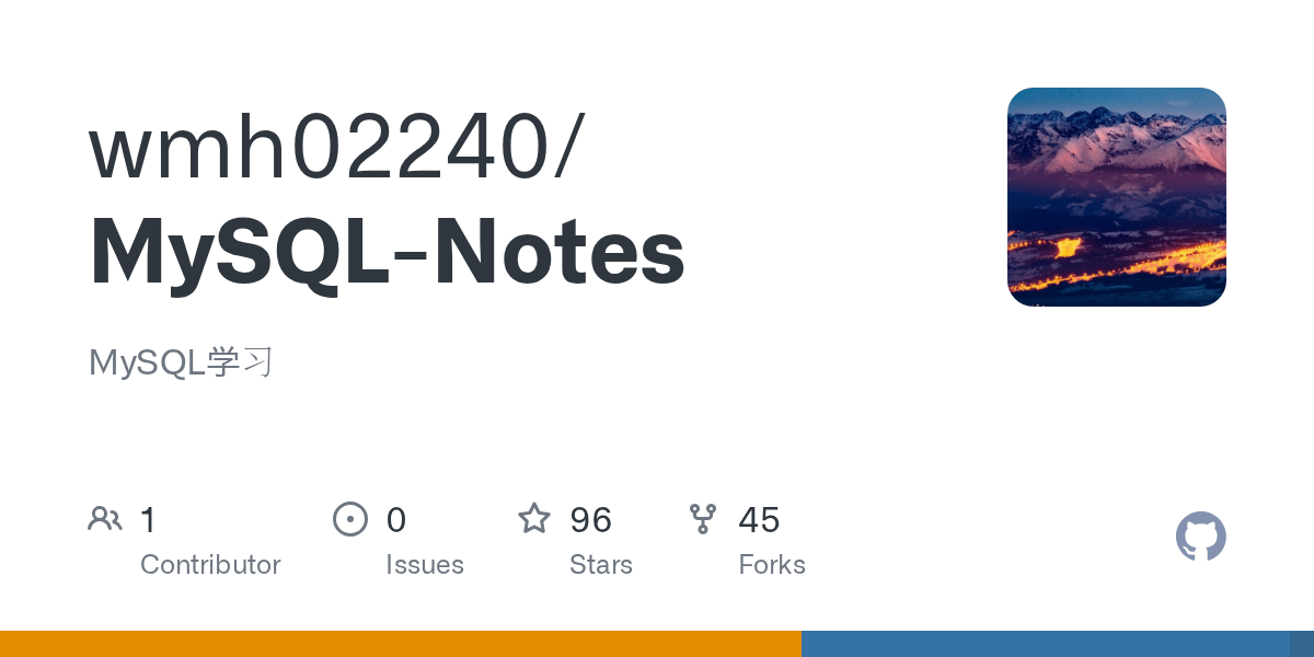 GitHub wmh02240/MySQLNotes MySQL学习