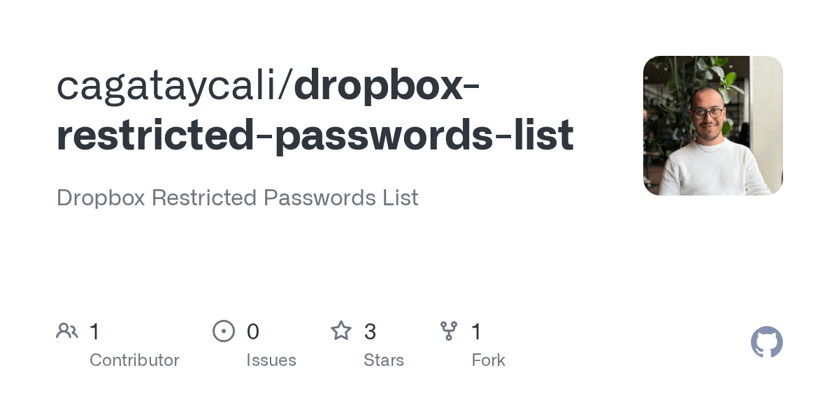 GitHub cagataycali/dropboxrestrictedpasswordslist Dropbox