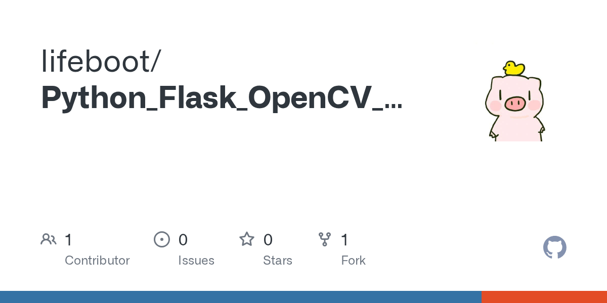 GitHub lifeboot/Python_Flask_OpenCV_VideoStreaming_RaspberryPi4B