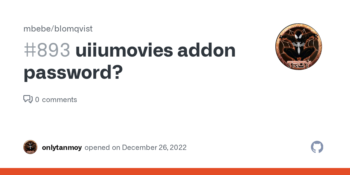 uiiumovies addon password? · Issue 893 · mbebe/blomqvist · GitHub