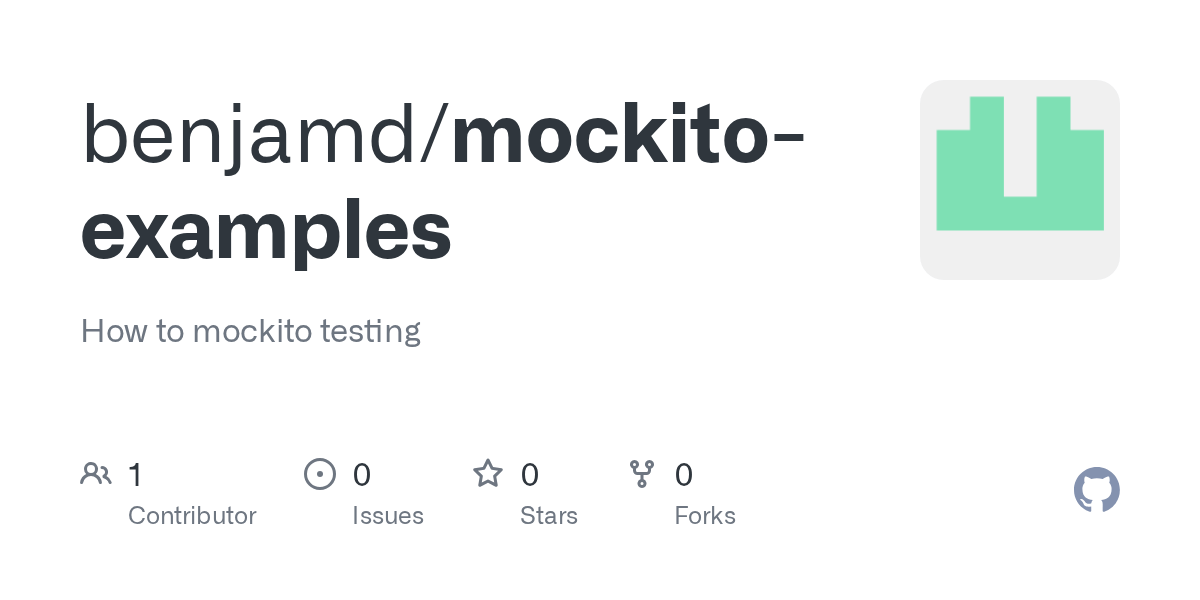 GitHub benjamd/mockitoexamples How to mockito testing