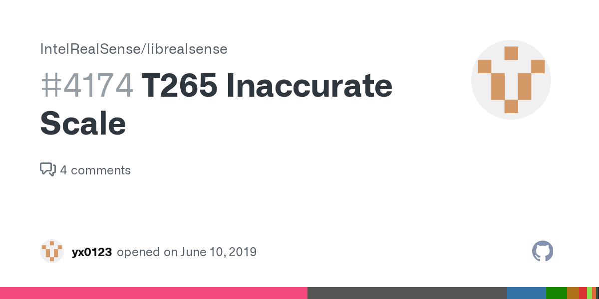T265 Inaccurate Scale · Issue 4174 · IntelRealSense/librealsense · GitHub