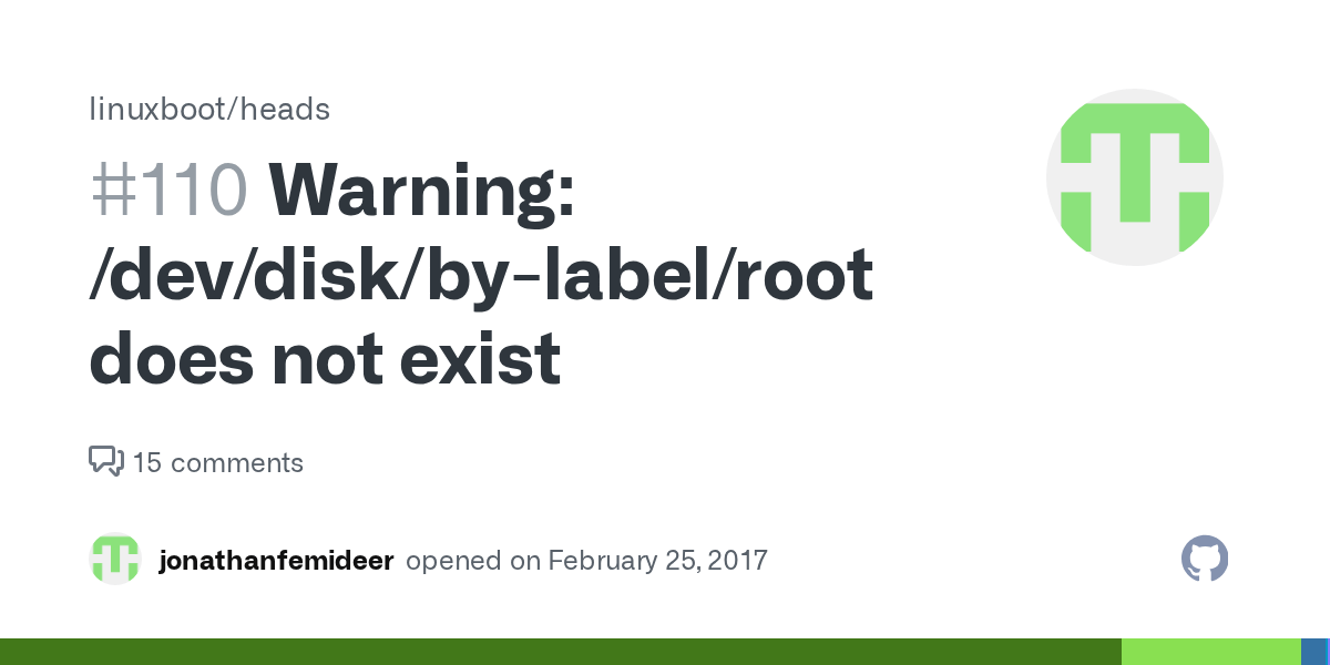 Warning /dev/disk/bylabel/root does not exist · Issue 110