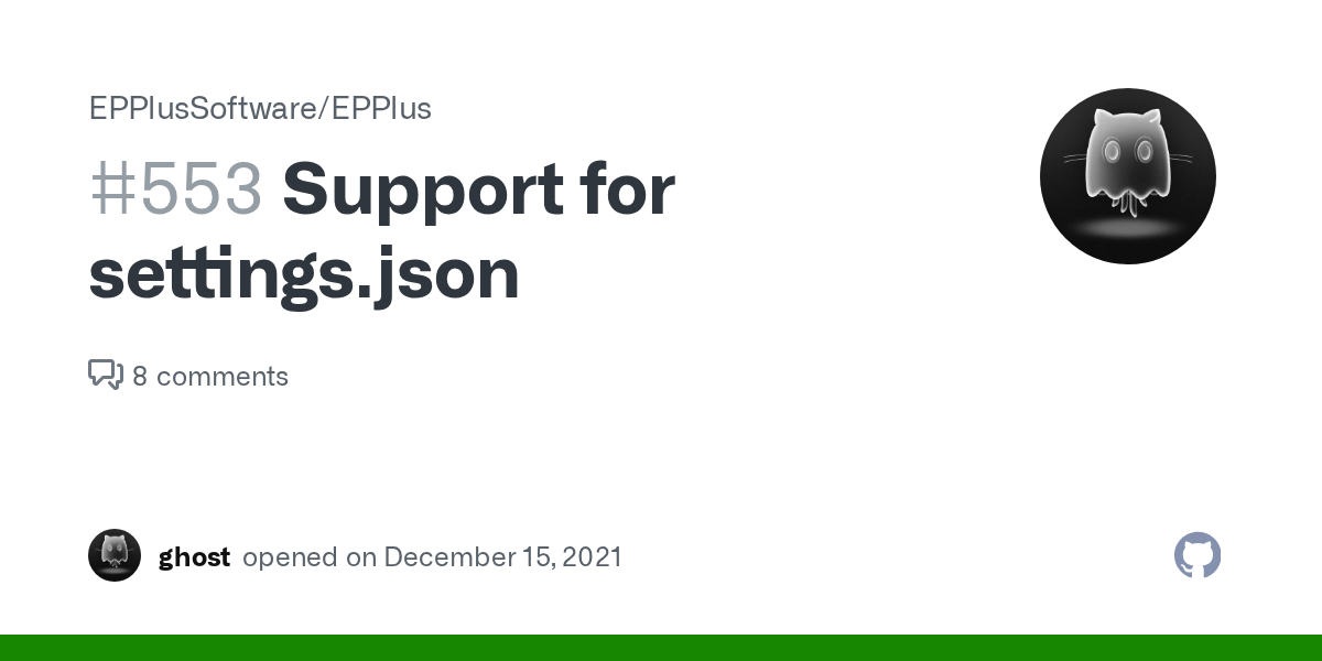Support for settings.json · Issue 553 · EPPlusSoftware/EPPlus · GitHub