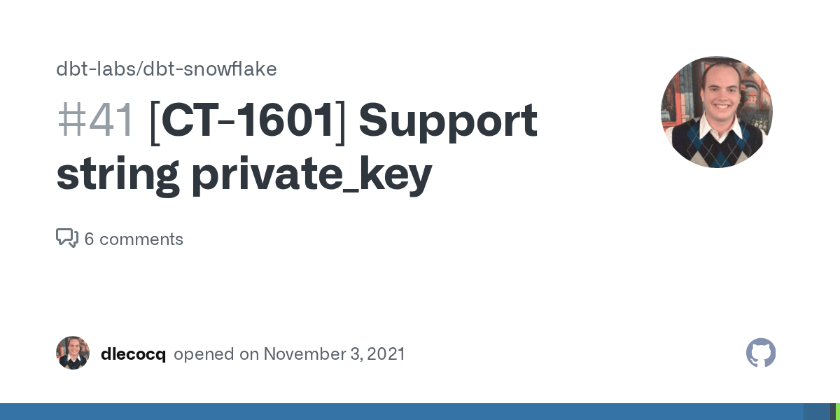 [CT1601] Support string private_key · Issue 41 · dbtlabs/dbt