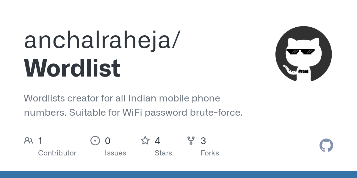 GitHub anchalraheja/Wordlist Wordlists creator for all Indian mobile