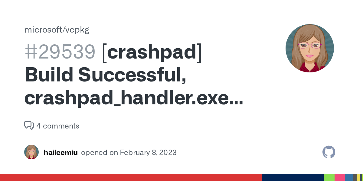 [crashpad] Build Successful, crashpad_handler.exe doesn't work · Issue