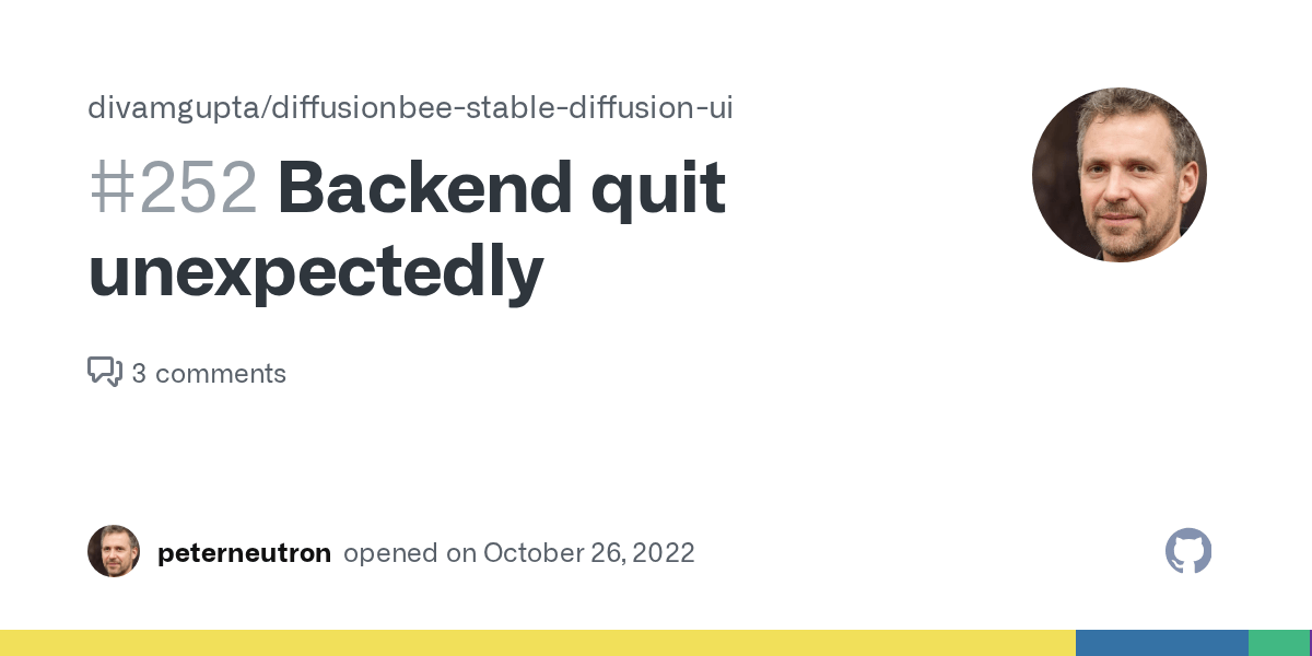 Backend quit unexpectedly · Issue 252 · divamgupta/diffusionbeestable