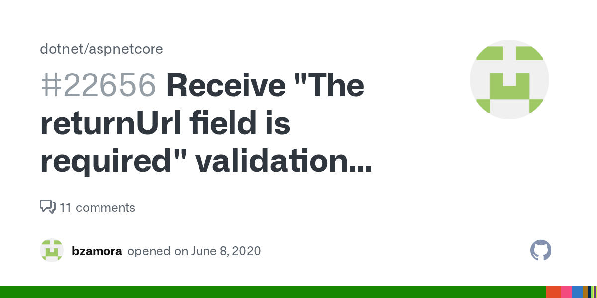 Receive "The returnUrl field is required" validation error when