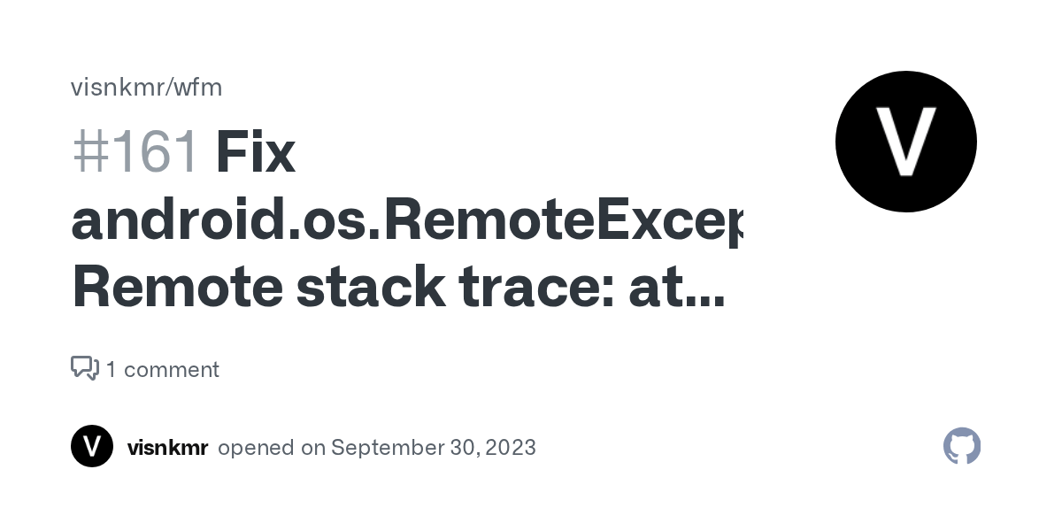 Fix android.os.RemoteException Remote stack trace at com.android