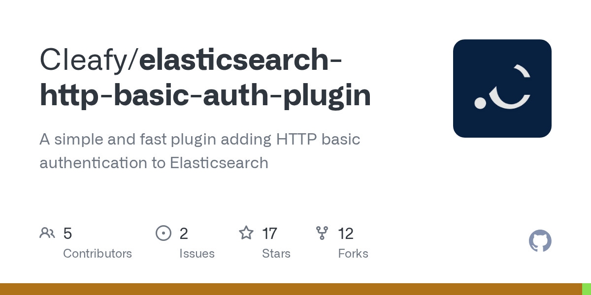 GitHub Cleafy/elasticsearchhttpbasicauthplugin A simple and fast