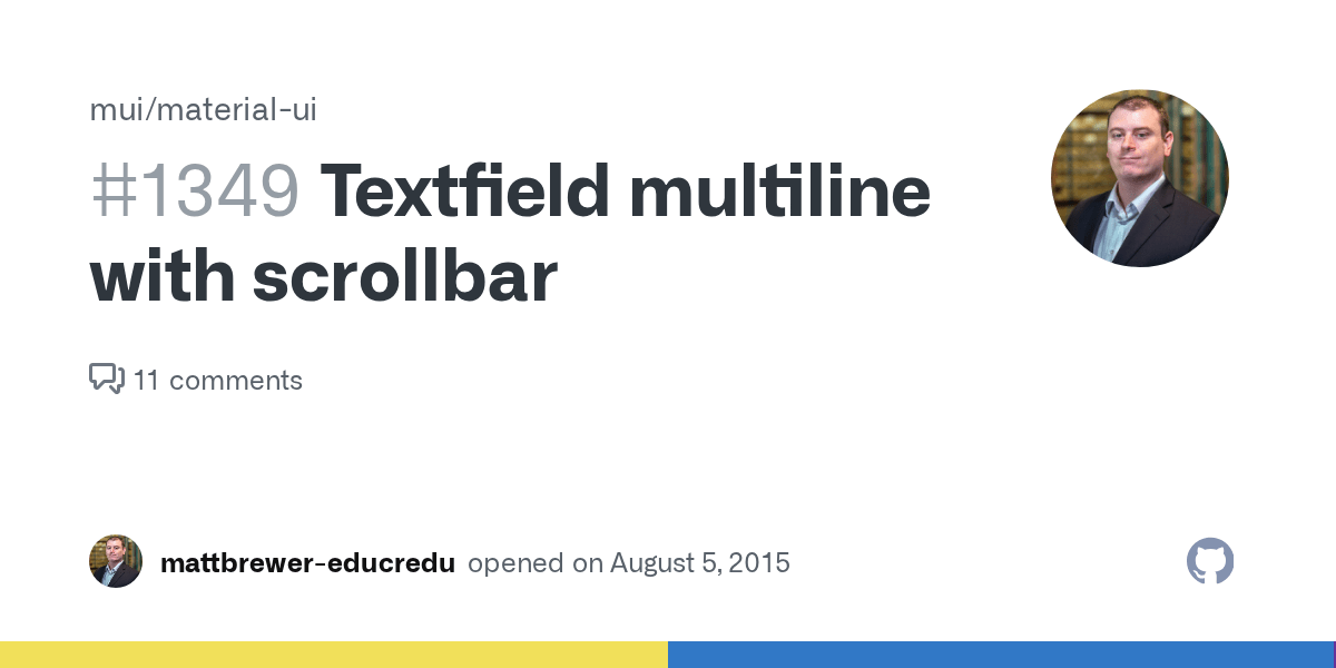 Textfield multiline with scrollbar · Issue 1349 · mui/materialui · GitHub