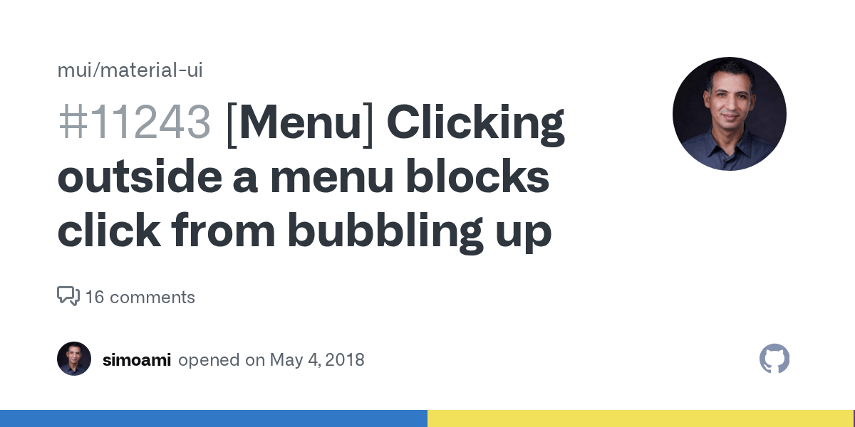 [Menu] Clicking outside a menu blocks click from bubbling up · Issue 11243 · mui/materialui