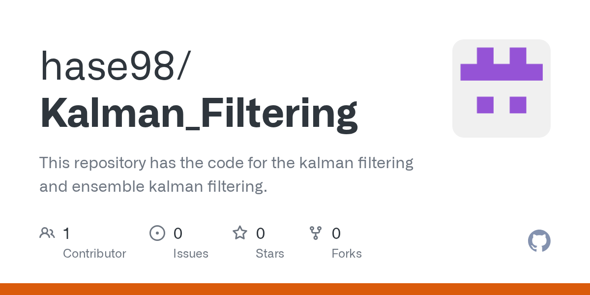 Kalman_Filtering/Kalman_Filters_github.ipynb at main · hase98/Kalman