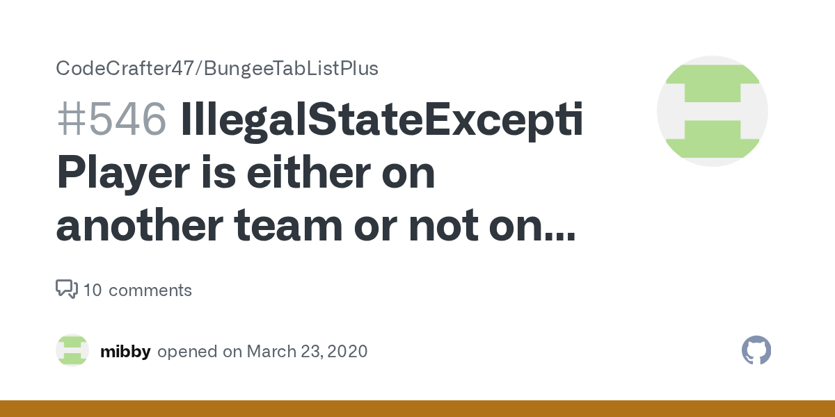 IllegalStateException Player is either on another team or not on any
