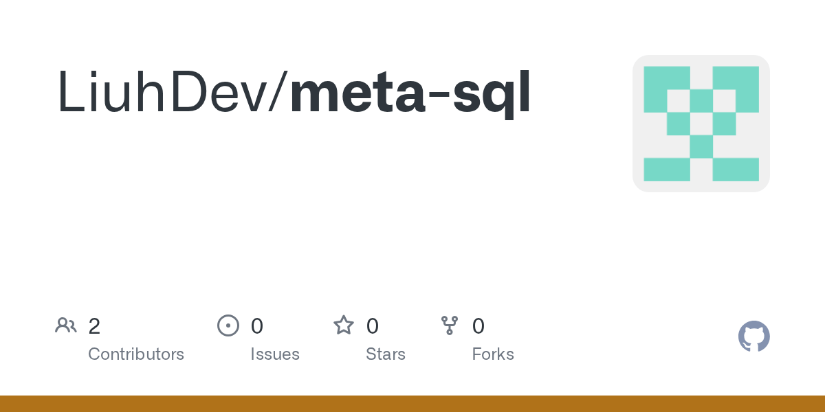 GitHub LiuhDev/metasql
