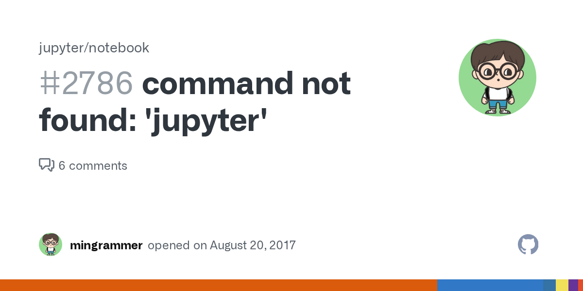 command not found 'jupyter' · Issue 2786 · jupyter/notebook · GitHub