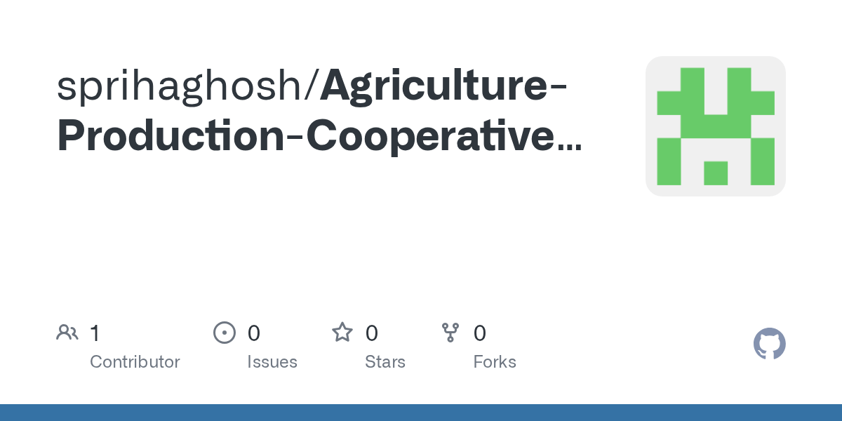 GitHub sprihaghosh/AgricultureProductionCooperativeSystem