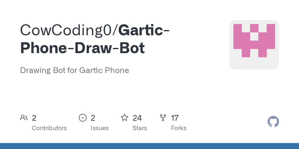 Releases · Cowcoding0/Gartic-Phone-Draw-Bot · Github