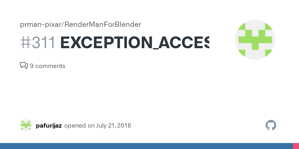 EXCEPTION_ACCESS_VIOLATION · Issue 311 · prmanpixar