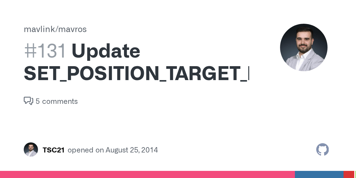 Update SET_POSITION_TARGET_LOCAL_NED · Issue 131 · mavlink/mavros · GitHub