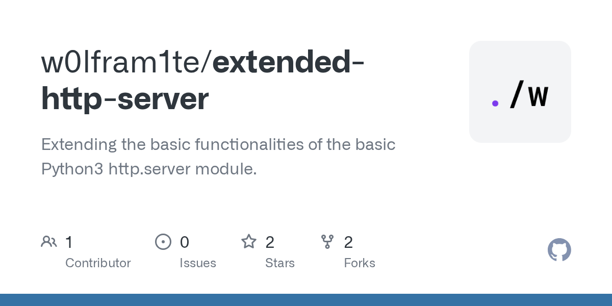 GitHub w0lfram1te/extendedhttpserver Extending the basic