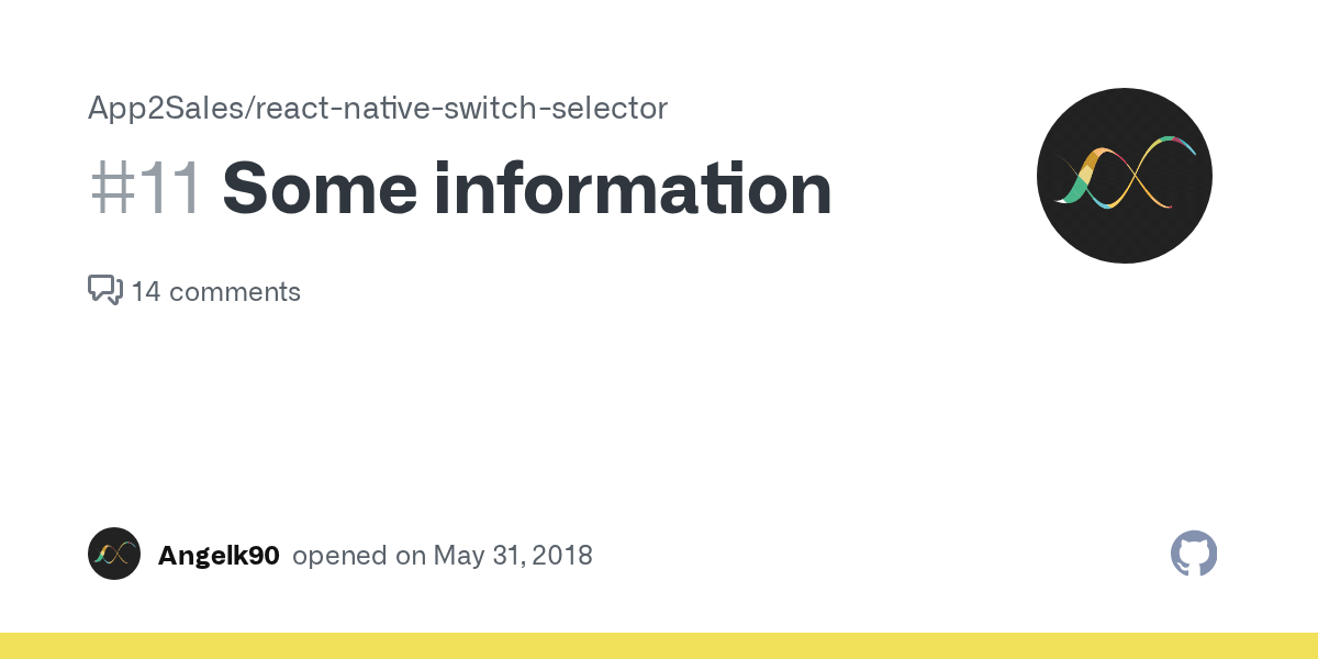 Some information · Issue 11 · App2Sales/reactnativeswitchselector