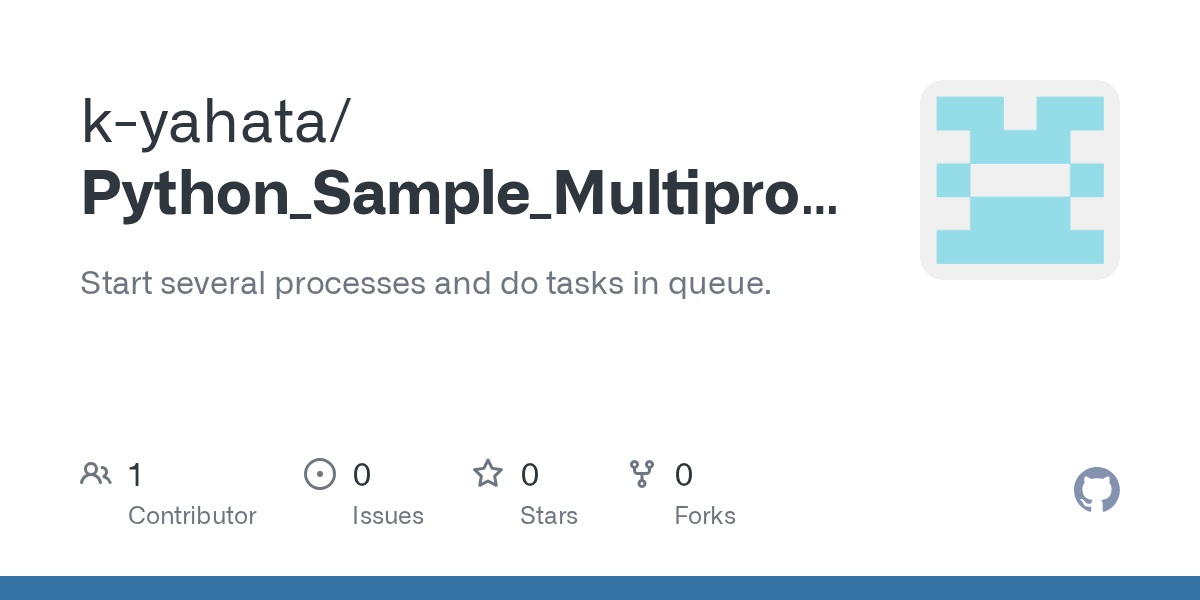 GitHub kyahata/Python_Sample_Multiprocess_Queue Start several