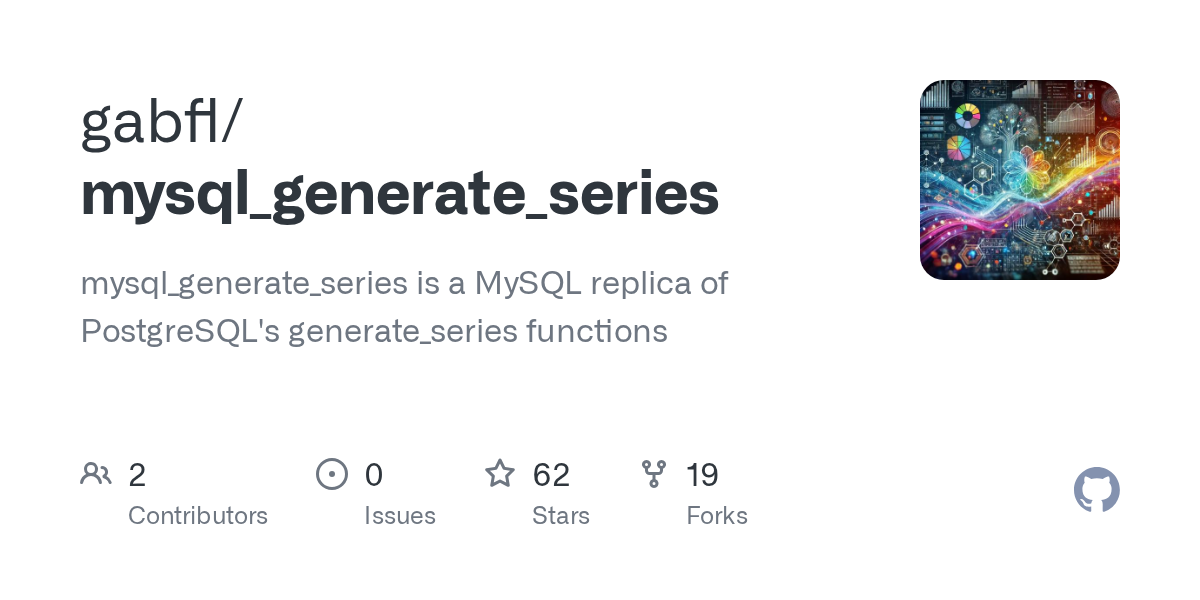 mysql_generate_series/generate_series.sql at main · gabfl/mysql