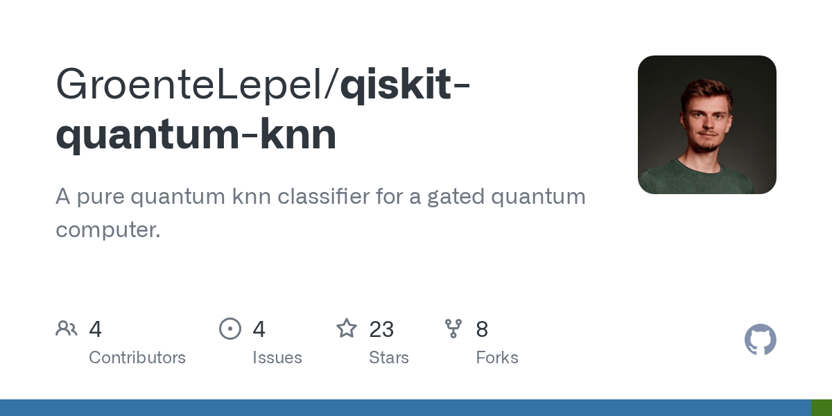 qiskitquantumknn/test_qknn_construction.py at master · GroenteLepel