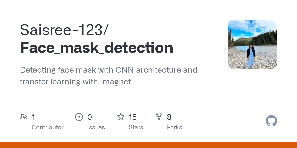 GitHub Saisree123/Face_mask_detection Detecting face mask with CNN