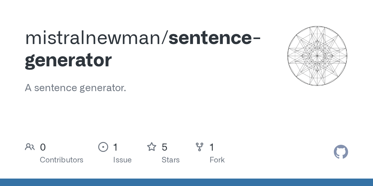 GitHub mistralnewman/sentencegenerator A sentence generator.