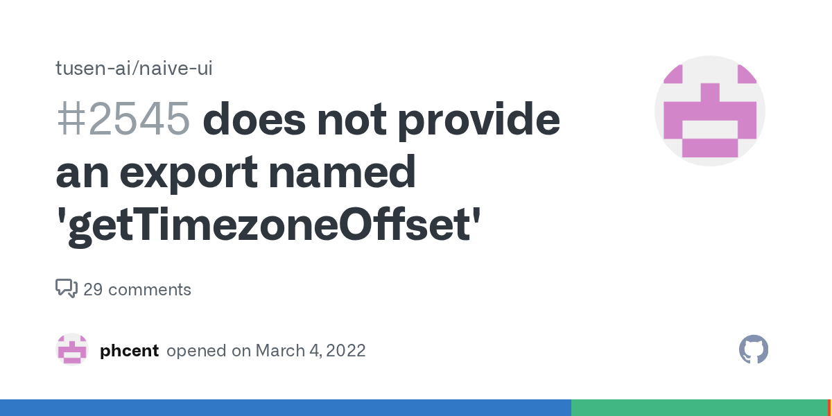 does not provide an export named 'getTimezoneOffset' · Issue 2545