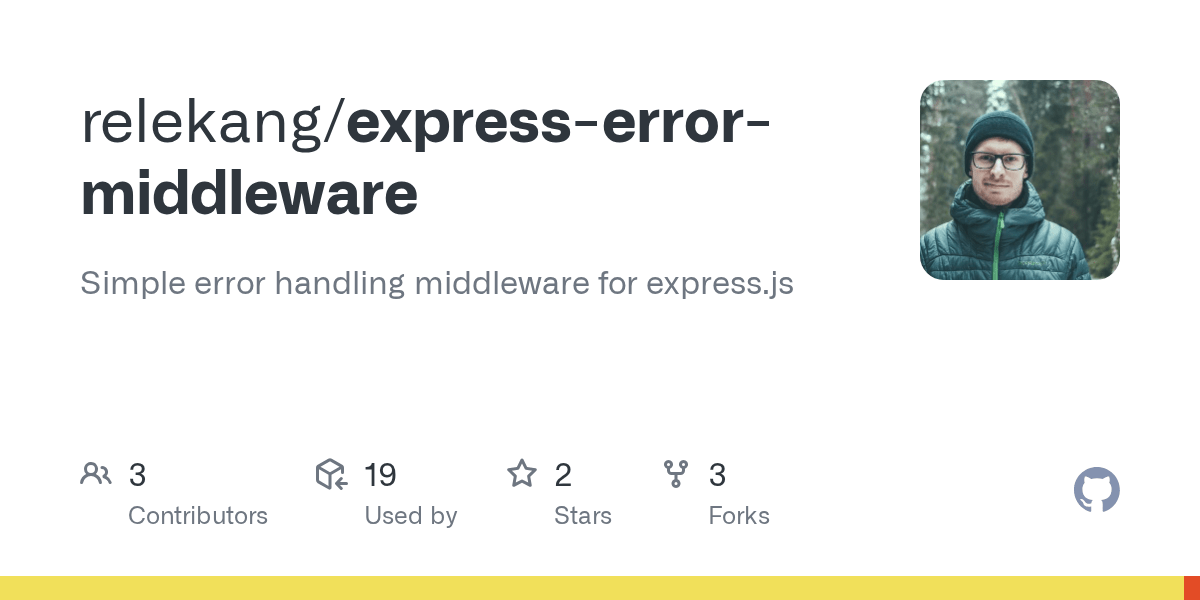 GitHub relekang/expresserrormiddleware Simple error handling
