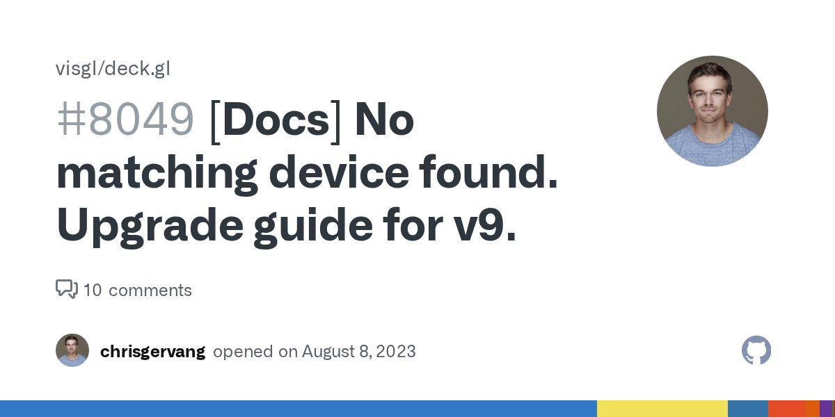 [Docs] No matching device found. Upgrade guide for v9. · Issue 8049