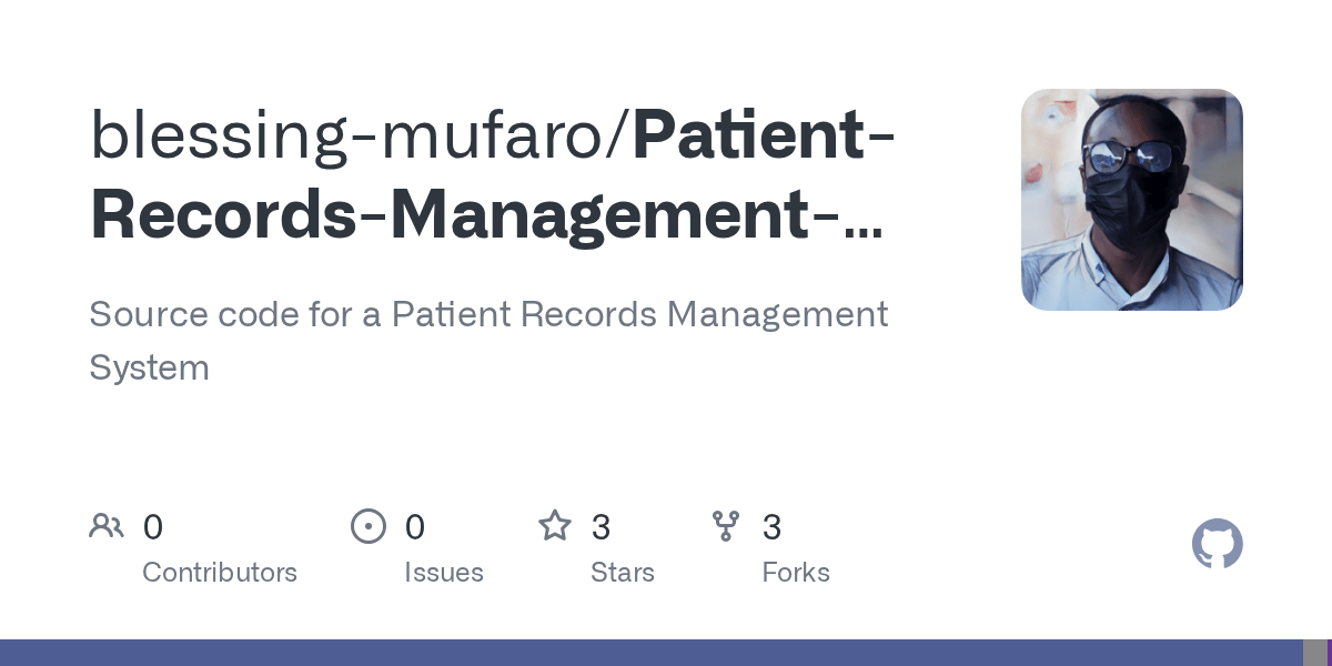 GitHub blessingmufaro/PatientRecordsManagementSystem Source code
