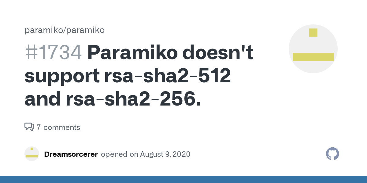 Paramiko doesn't support rsasha2512 and rsasha2256. · Issue 1734
