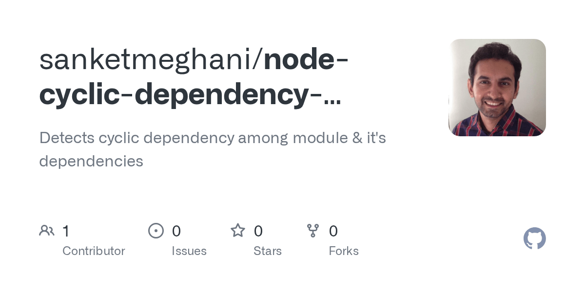 GitHub sanketmeghani/nodecyclicdependencydetector Detects cyclic