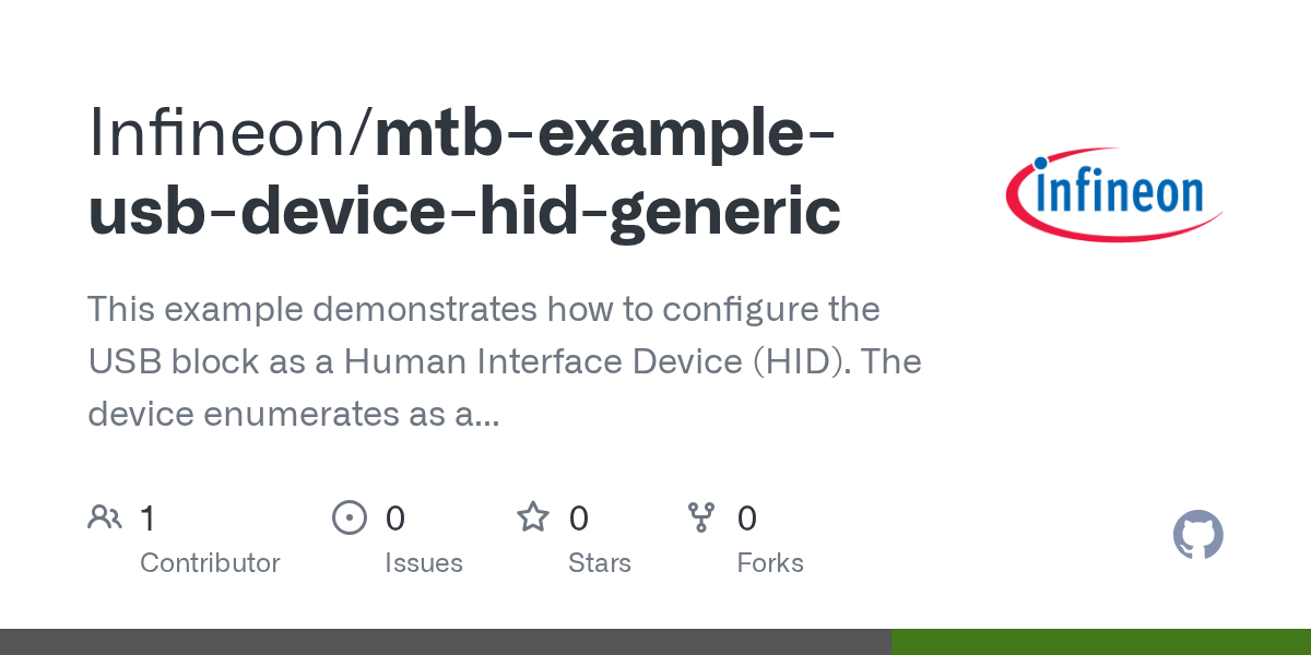 GitHub Infineon/mtbexampleusbdevicehidgeneric This example
